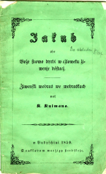Kulman, K. - Jakub abo Bože ßlowo dyrbi w cžloweku žiwenje dóstacž. Žiwenski wobras we wobraskach ...