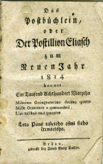  - Das Postbüchlein, oder Der Postilion Eliasch zum Neuen Jahr 1814 ...