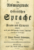 Biedermann, Johann Gottlieb - Die Anfangsgründe der hebräischen Sprache mit Regeln und Exempeln erläutert, und zum Gebrauche seiner Zuhörer dem Druck überlassen von ...