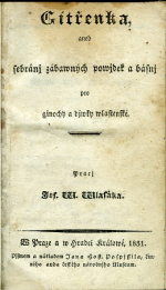 Vlasák, Josef Vácslav - Gitřenka, aneb sebránj zábawných powjdek a básnj pro ginochy a djwky wlastenské.