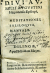 Augustinus Aurelius - DIVI AVRELII AVGVSTINI Hipponensis Episcopi, MEDITATIONES, SOLILOQVIA, MANVALE.