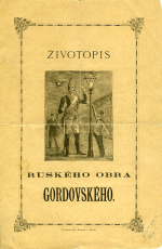  - Životopis ruského obra Gordovského. / Lebensbeschreibung des russischen Riesen Gordoffsky.