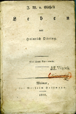 Düring, Heinrich - J. W. v. Göthe's Leben von ... Mit einem Fac-simile.