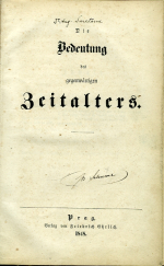 [Smetana, Augustin] - Die Bedeutung des gegenwärtigen Zeitalters.