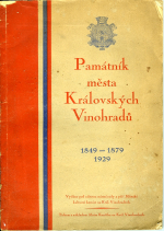 Pavlík, František (red.) - Památník města Královských Vinohradů. [1849 - 1879 - 1929.]