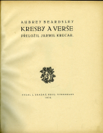 Beardsley, Aubrey - Kresby a verše.