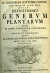 Ludwig, Christian Gottlieb - DEFINITIONES GENERUM PLANTARUM OLIM IN USUM AUDITORUM COLLECTAS NUNC AUCTAS ET EMENDATAS EDIDIT D. GEORGIUS RUDOLPHUS BOEHMER ...