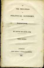 Ricardo, David - On the Principles of Political Economy, and Taxation. ... Third edition.