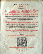 Helbach Friedrich - Olivetum, Das ist Kunstbuch, Darinnen gründtlicher und aussführlicher Bericht gezeigt wird, wie man auss allen Erdtgewächsen, Metallen und andern natürlichen dingen, 