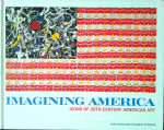 Carlin, John - Imagining America: Icons of 20th-century American Art.