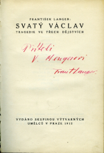 Langer, František - Svatý Václav. Tragedie ve třech dějstvích.