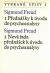 Freud, Sigmund - Přednášky k úvodu do psychoanalysy. Nová řada přednášek k úvodu do psychoanalysy.