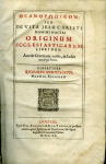 Montagu, Richard  - THEANTHROPIKON [alfabeta]: SEU DE VITA JESU CHRISTI DOMINI NOSTRI ORIGINUM ECCLESIASTICARUM LIBRI DUO. Accedit Graecorum versio, & Index utrisque Partis. COLLECTORE RICHARDO MOUNTACUTIO, NORWIC. EPISCOPO.