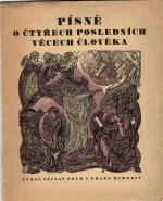  - Písně o čtyřech posledních věcech člověka.