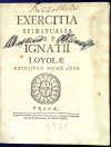 z Loyoly, Ignác - EXERCITIA SPIRITUALIA S.P. IGNATII LOYOLAE FUNDATORIS SOCIET: JESU.