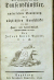 Bauer, Joseph Anton - Der wirthschaftliche Tausendkünstler, oder auserlesene Sammlung der nützlichen Kunststücke in der Haus = und Landwirtschaft.