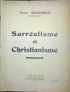 Gengenbach, Ernest - Surréalisme et Christianisme.