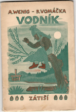 Wenig, Adolf - Vodník.