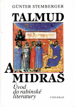 Stemberger, Günter - Talmud a Midraš. Úvod do rabínské literatury.