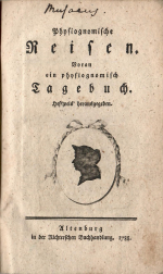 [Musäus, Johann Carl August] - Physiognomische Reisen. Voran ein physiognomisch Tagebuch. Heftweis herausgegeben. (Heft I-IV. - komplet)