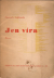 z Lešehradu, Emanuel - Jen víra. Nová lyrická poesie klasického české básníka.