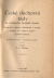 Hlošina, V. O. - České duchovní řády za rozmachu husitské bouře. Příspěvek k dějinám náboženské a sociální revoluce XV. století v zemích českoslovanských.