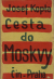 Kopta, Josef - Cesta do Moskvy.