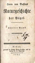 Buffon, (Georges-Louis Lecrec de) Herrn von - Naturgeschichte der Vögel. V. Theil.