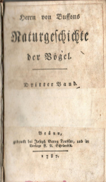 Buffon, (Georges-Louis Lecrec de) Herrn von - Naturgeschichte der Vögel. III. Theil.