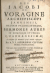 Voragine, Jacobus de - SERMONES AUREI IN DOMINICAS ET FERIAS QUADRAGESIMAE, A vetustate et innumeris prope nendis repurgati Per R.P.F. RUDOLPHUM CLUTIUM Ordinis Praedicatorum. Cum novis Notis marginalibus recentique Sermonum at Rerum Indice locupletissime.