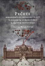 Kotari-Bolom, Martina - Pečeti hradiských premonstrátů v pozdním středověku a raném novověku.