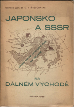 Sidorin, Vladimír Iljič - Japonsko a SSSR na dálném východě.