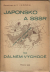 Sidorin, Vladimír Iljič - Japonsko a SSSR na dálném východě.