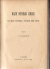 Masaryk, Tomáš Garrigue - Naše nynější krise. Pád Strany staročeské a počátkové směrů nových. 