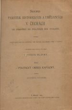 Cechner, Antonín - Soupis památek historických a uměleckých v politickém okresu kaplickém. Díl XLII