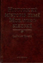 Hosák, Ladislav - Historický místopis země Moravskoslezské.