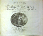 Böheim, Joseph Michael (Hrsg.) - Auswahl von Maurer Gesängen mit Melodien der vorzüglichsten Componisten in zwey Abtheilungen getheilt; gesammlet und herausgegeben, von 