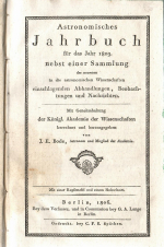 Bode, J. E. (Herausgegeber) - Astronomisches Jahrbuch für das Jahr 1809. nebst einer Sammlung der neuesten in die astronomischen Wissenschaften einschlagenden Abhandlungen, Beobachtungen und Nachrichten.