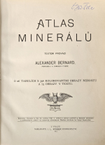 Bernard, Alexander - Atlas minerálů. O 26 tabulích s 396 kolorovanými obrazy nerostů a 73 obrazy v textu. 