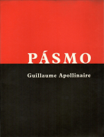 Apollinaire, Guillaume - Pásmo.