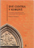 Czechowicz, Boguslaw - Dvě centra v Koruně. Čechy a Slezsko na cestách integrace a rozkolu v kontextu ideologie, politiky a umění (1348-1458).