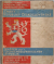  - Státní, zemské a městské znaky Československé republiky. Část 1. Staats-, Landes- u. Städtewappen der Tschechoslovakischen Republik. Teil 1.