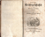 Pütter, [Johann Stephan] - Teutsche Reichsgeschichte in ihrem Hauptfaden entwickelt vom geheimen Justitzrath Pütter zu Göttingen.