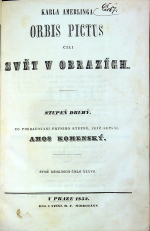 Amerling, Karel - Orbis Pictus čili Svět v obrazích. Stupeň druhý. Co pokračování prvního stupně, jejž sepsal Amos Komenský.
