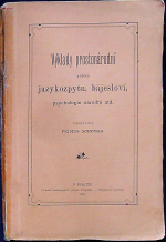 Sobotka, Primus - Výklady prostonárodní z oboru jazykozpytu, bájesloví, psychologie národní atd.