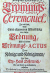 [Rink, Eucharius Gottlieb] - Das Königliche Böhmische Crönungs=Ceremoniel, In welchem, Nebst Einer allgemeinen Abhandlung von dieser Crönung, Alle besondere Crönungs-ACTUS Derer Könige und Königinnen/ Aus dem Ertz=Haus Oesterreich/ So viel deren zu bekommen, enthalten. Mit saubern hier zu dienlichen Kupffern gezieret.