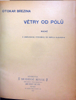 Březina, Otokar - Větry od pólů. Básně. S uměleckou výzdobou Karla Hlaváčka.