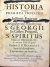 Hammerschmidt, Jan Florian - HISTORIA IN QUA PRIMAEVA FUNDATIO Et Institutio Regiorum Antiquissimorum Monasteriorum S. GEORGII In Castro Pragensi, S. SPIRITUS Vulgo ad Misericordias DEI In antiqua Urbe Pragensi Ordinis S. P. Benedicti Sancti-Monialium, Cum omnibus tam Pontificijs, Quam Caesareo-Regijs et Ducalibus Privilegijs, .... 