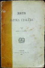 Javůrek, J. profesor - Brus jazyka českého.