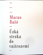 Bašó, Macuo - Úzká stezka do vnitrozemí.